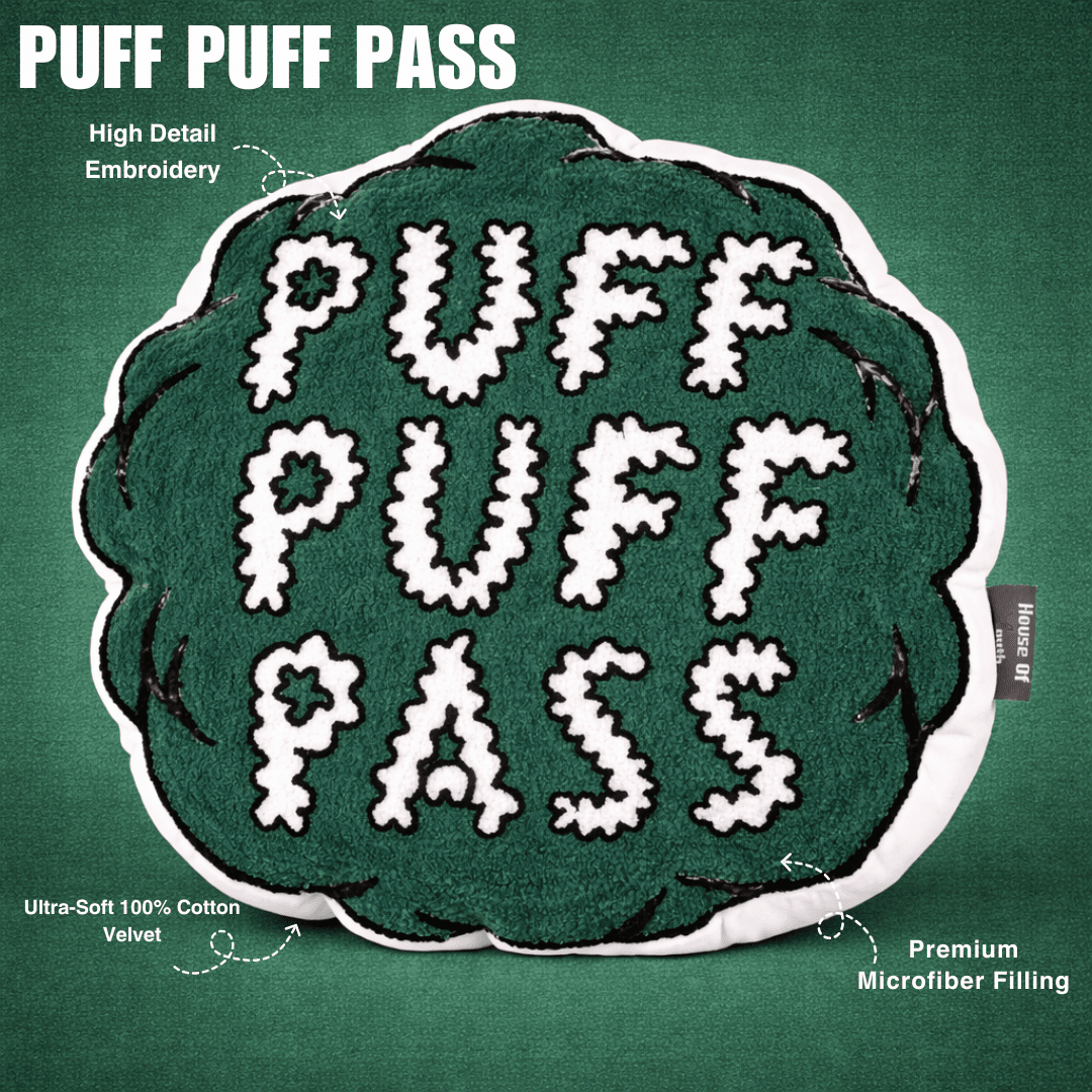 Puff Puff Pass Lifestyle Cushion - House of Youth